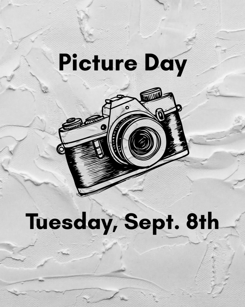 Picture Day, Tuesday, September 8th