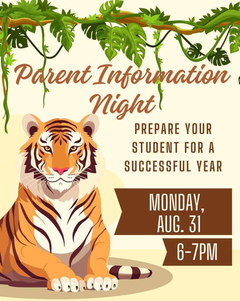 Parent Information Night, Prepare your student for a successful year, Monday, August 31 from 6-7pm