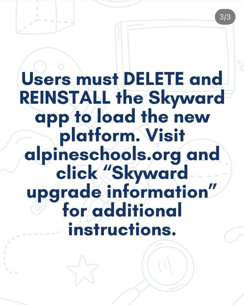 Delete and download new Skyward app