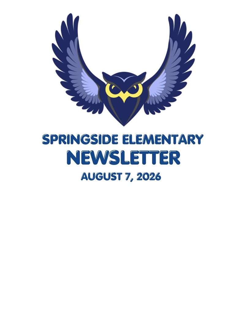 Springside Newsletter August 7, 2026