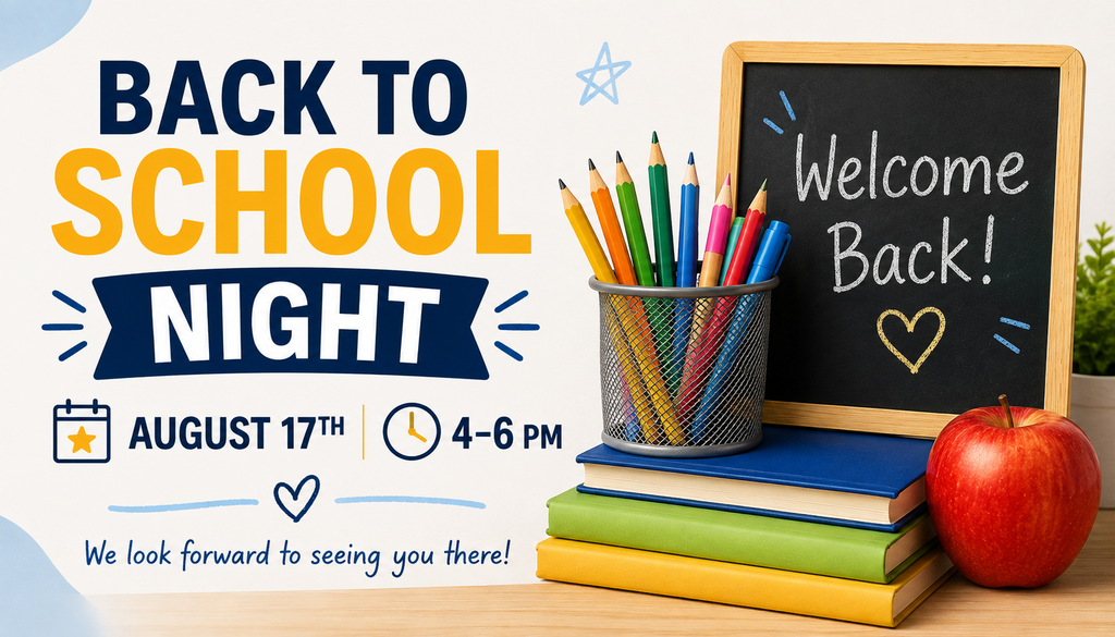 Picture of School supplies and information about Back to School Night.  August 17th 4-6 pm..
