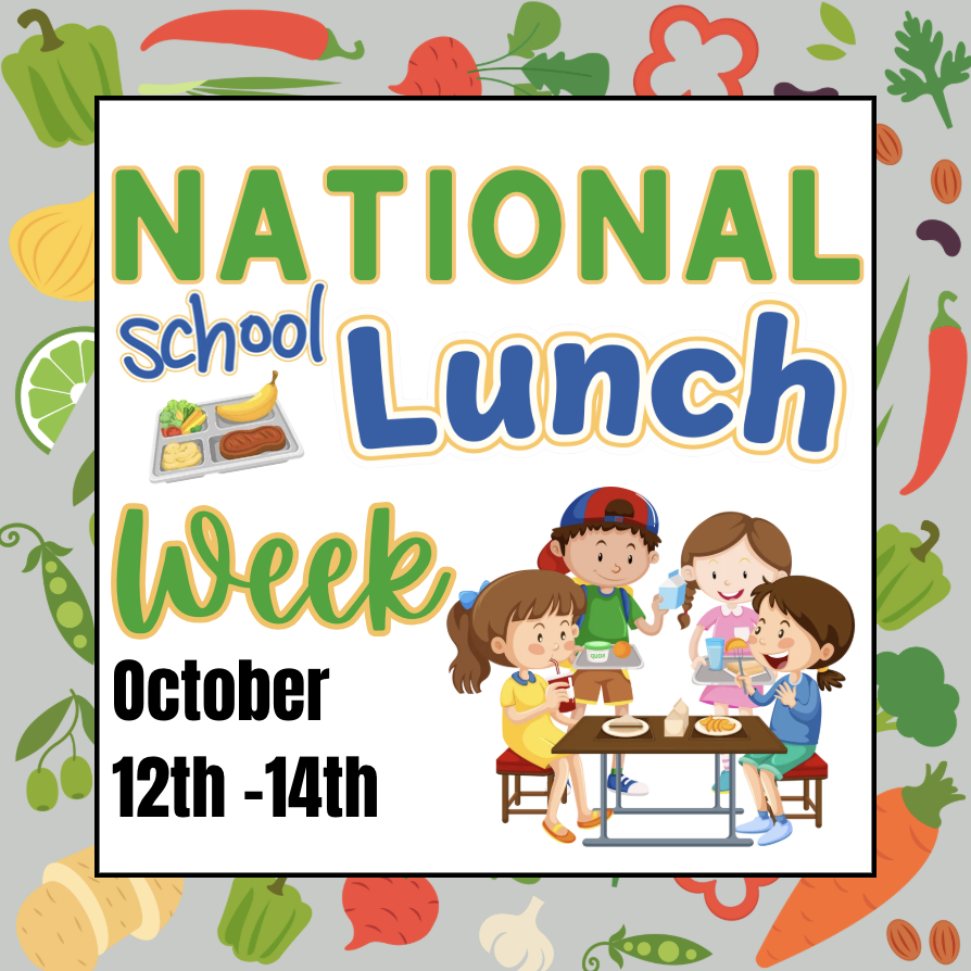 National School Lunch Week