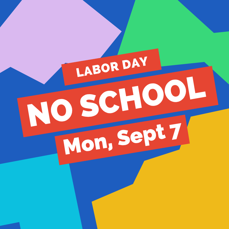 no school - labor day