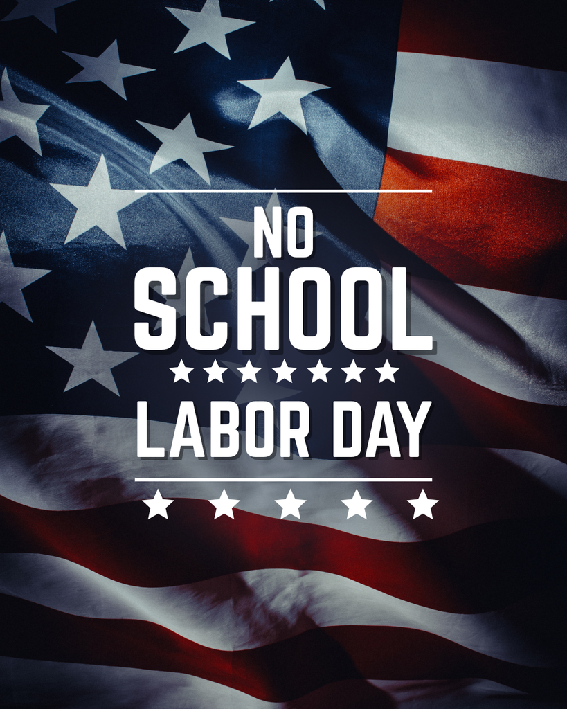 American Flag Background No School for Labor Day