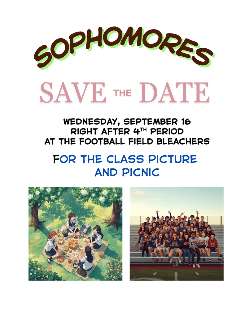 Sophomore Save the Date graphic announcing the Sophomore Class Picture and Picnic on Wednesday, September 16, right after 4th period at the football field bleachers. The graphic includes illustrations of students having a picnic and a group of students gathered on football bleachers.
