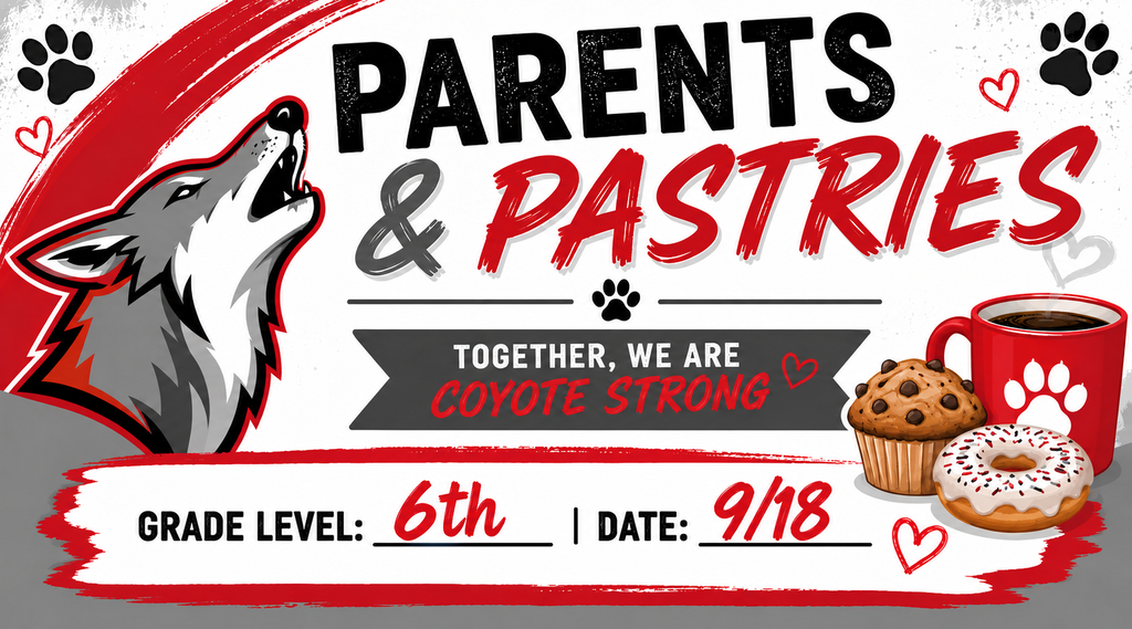 Parents and Pastries Flyer for 6th grade. 