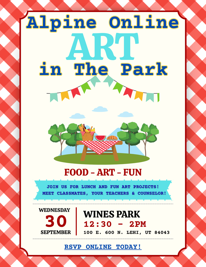 Alpine Online Art in the Park Flyer. September 30 at 12:30 at Wines Park in Lehi, Utah. 