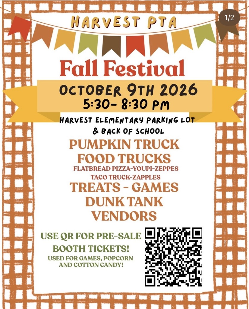 Fall-themed Harvest PTA flyer advertising the Fall Festival on October 9 from 5:30–8:30 p.m. at Harvest Elementary. Activities include food trucks, treats, games, a dunk tank, vendors, and a pumpkin truck.