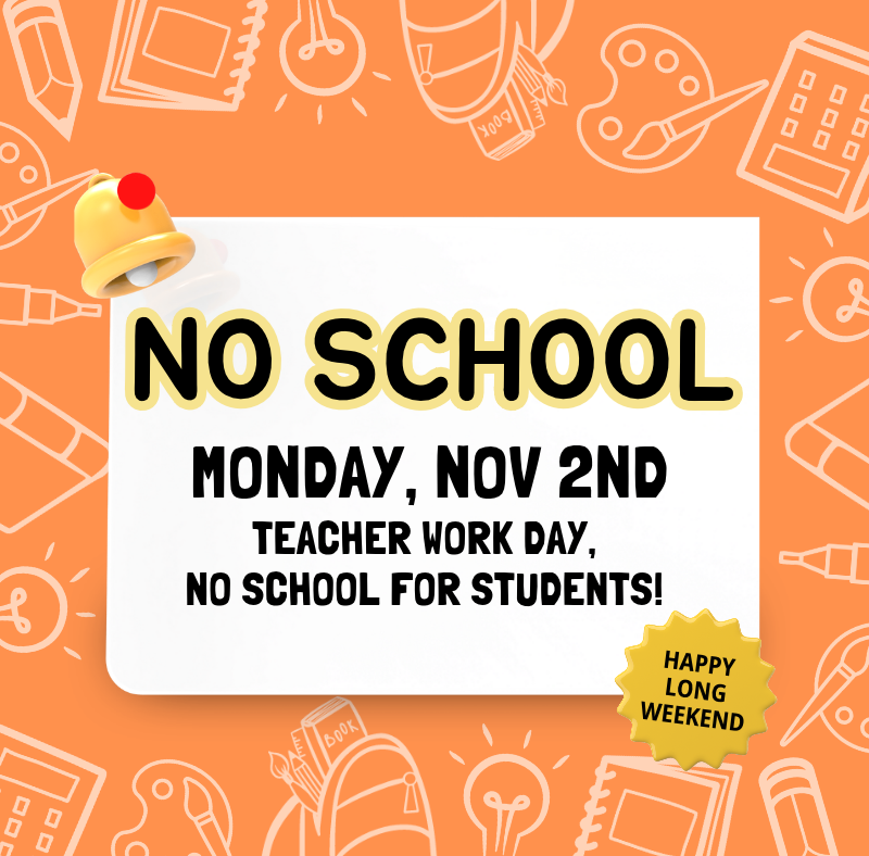No school - Nov 2nd