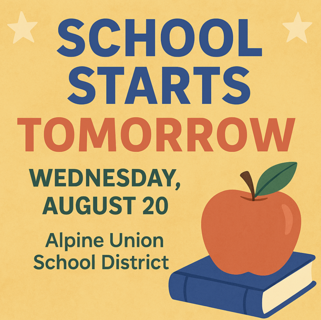 School Starts Tomorrow, August 20
