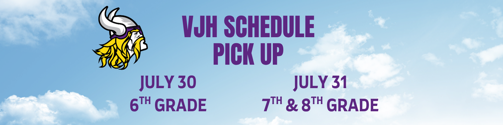VJH Schedule Pick up