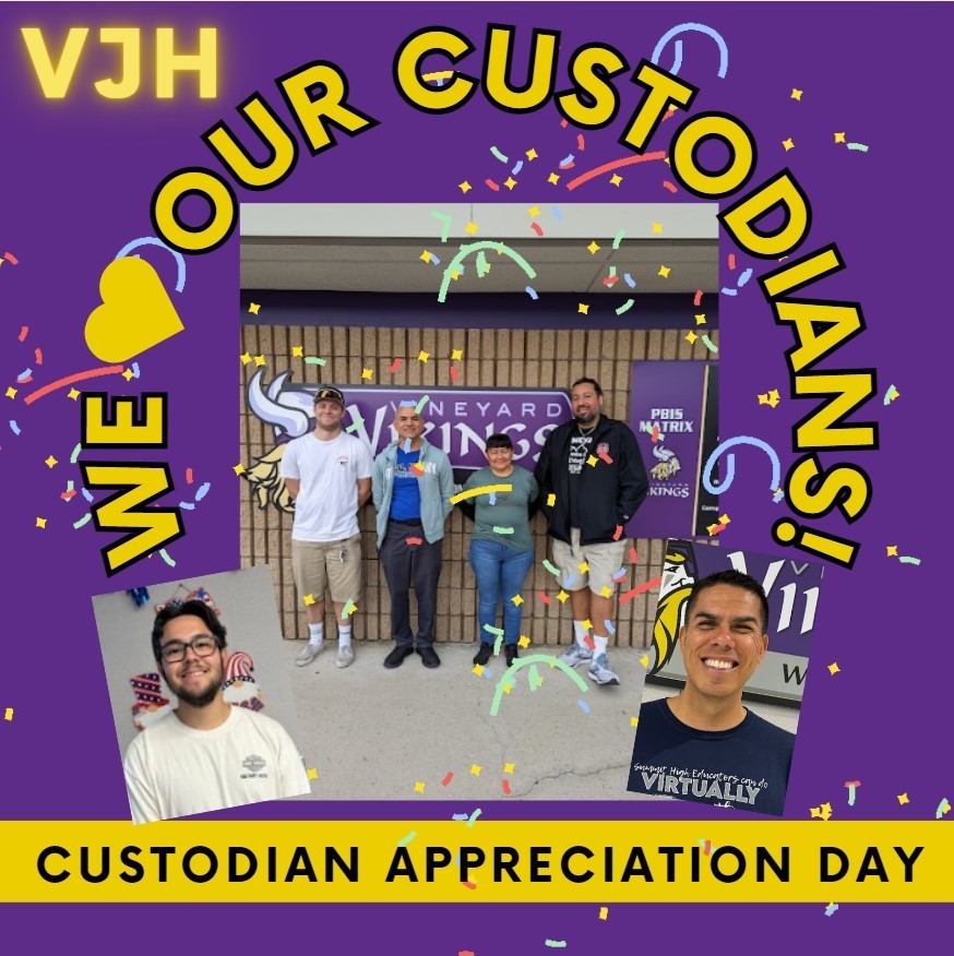 VJH We Love our Custodians!