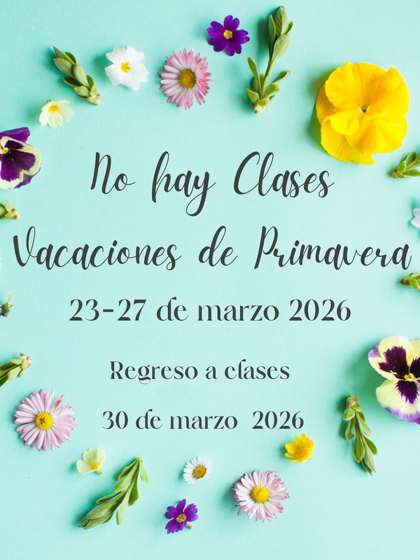 NO SCHOOL-SPRING BREAK