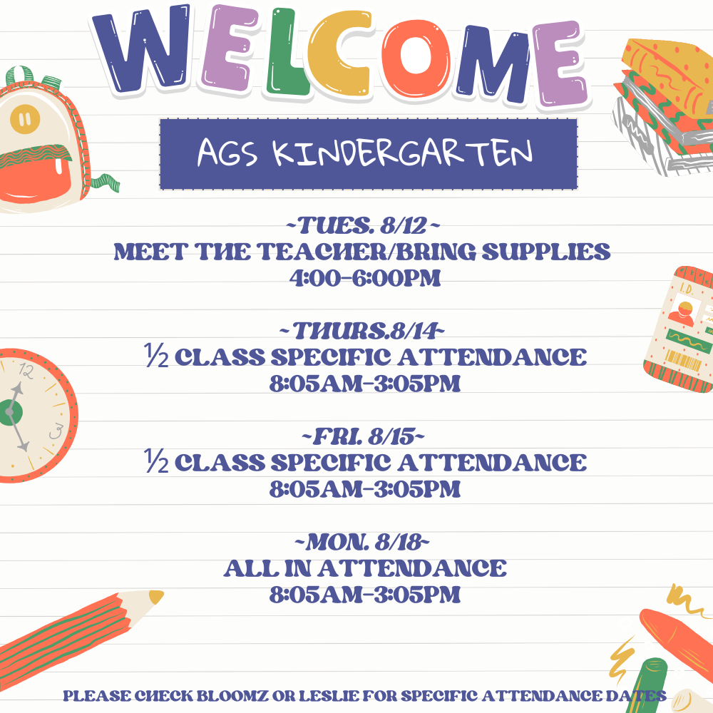 AGS Kindergarten Welcome / Start Dates 