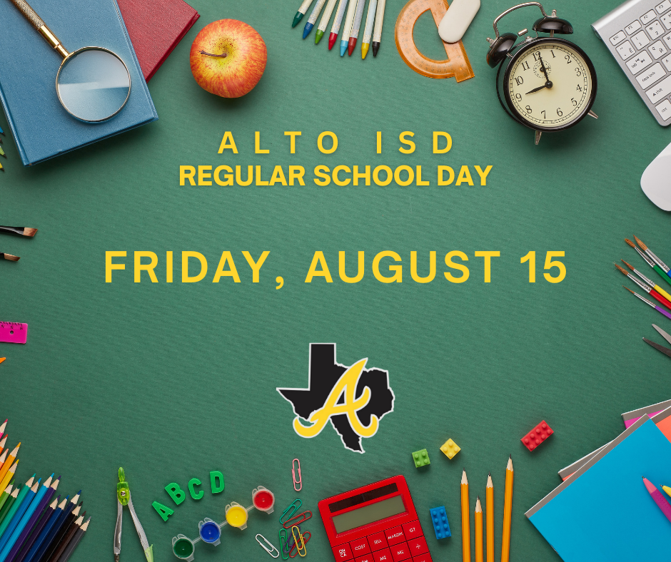 Regular School Day Friday, August 15