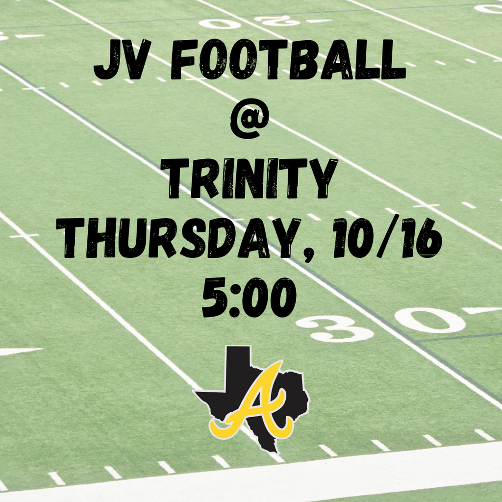 JV football at Trinity, Thursday October 16 at 5:00