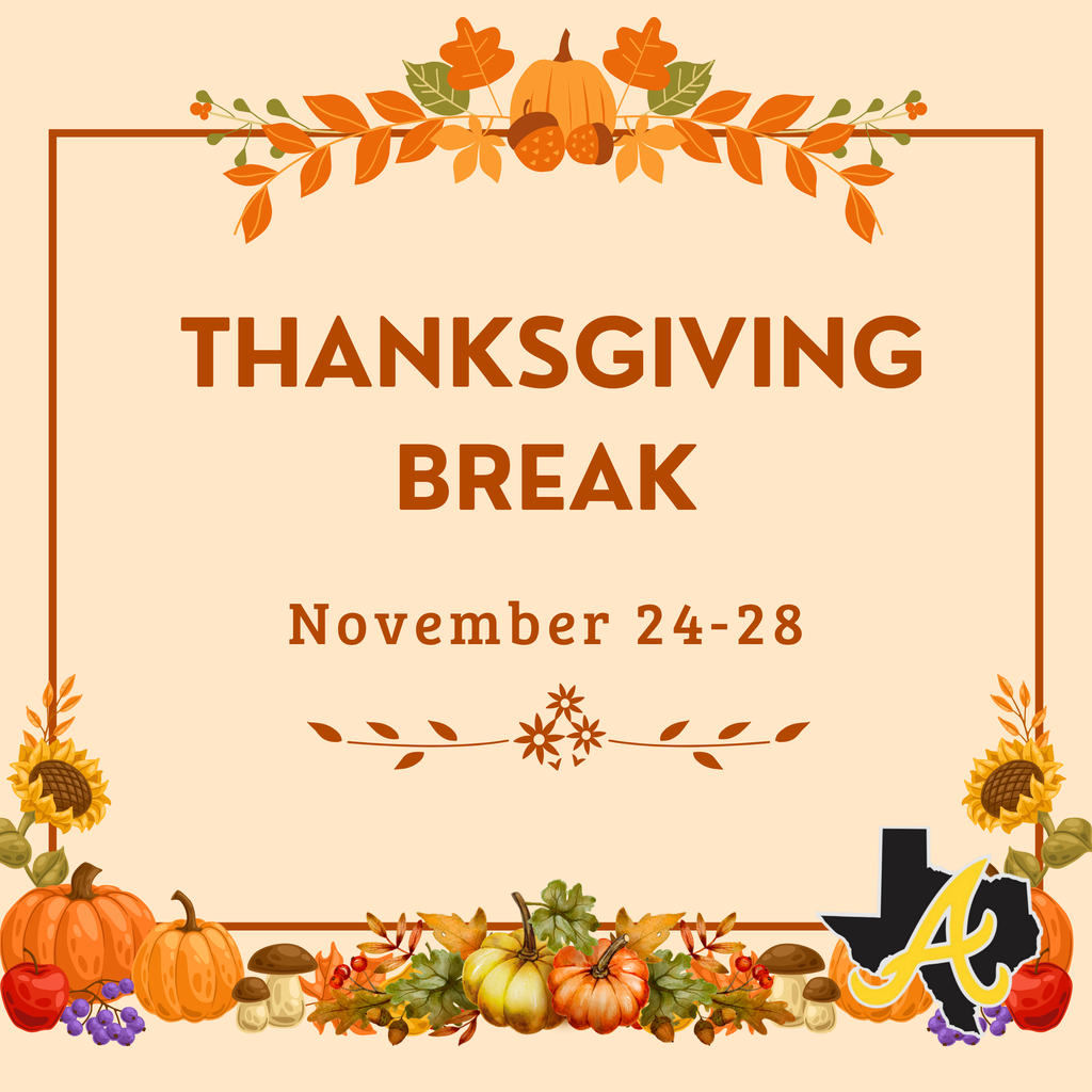 Thanksgiving Break November 24-28