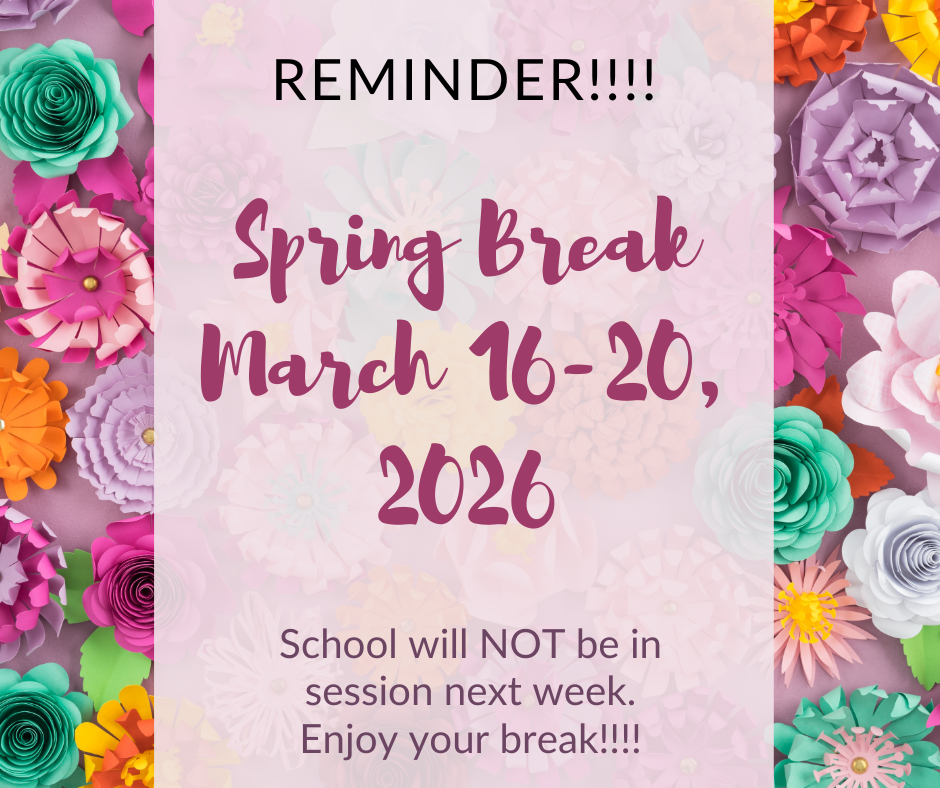 Spring Break Reminder Post
