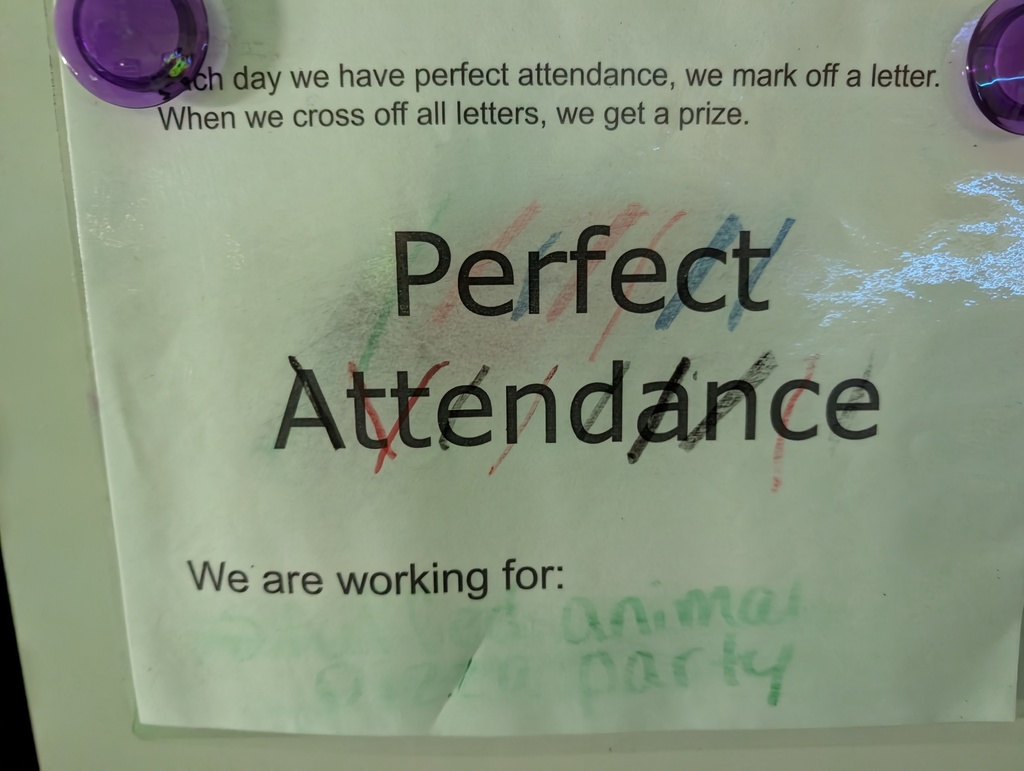 Perfect Attendance sign