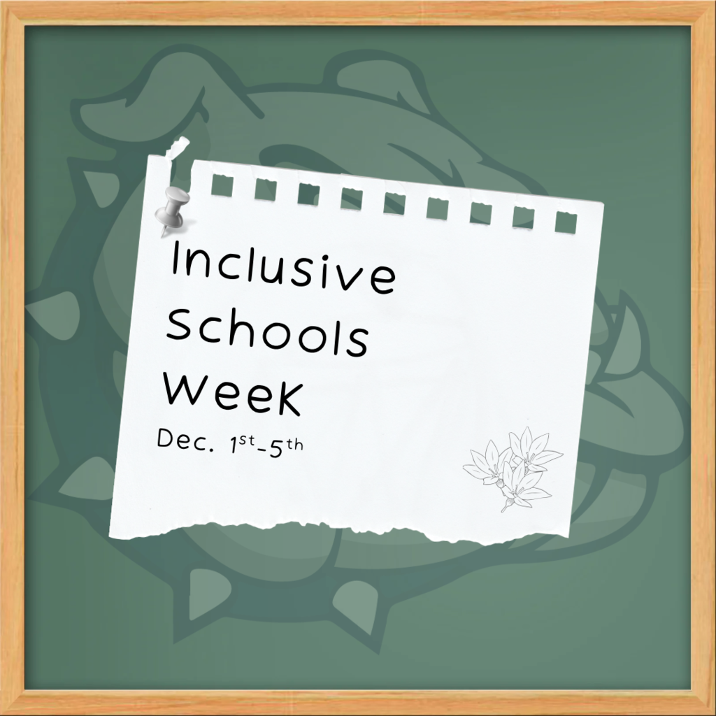 Inclusive Schools Week December 1st through the 5th!