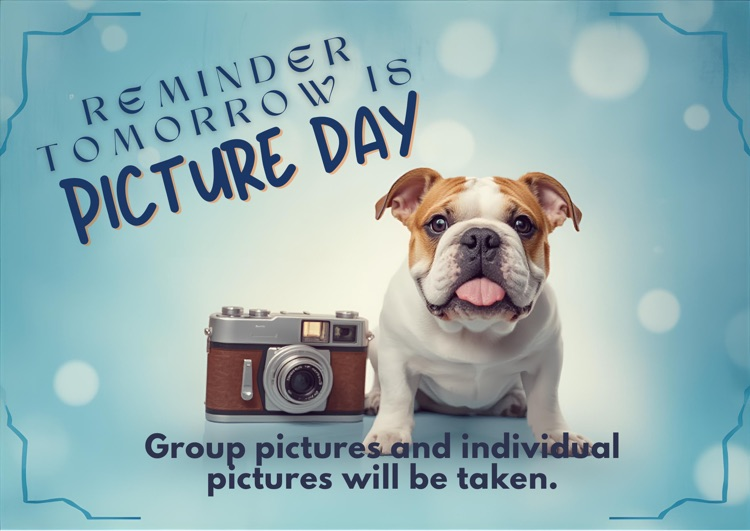 Tomorrow is Picture Day