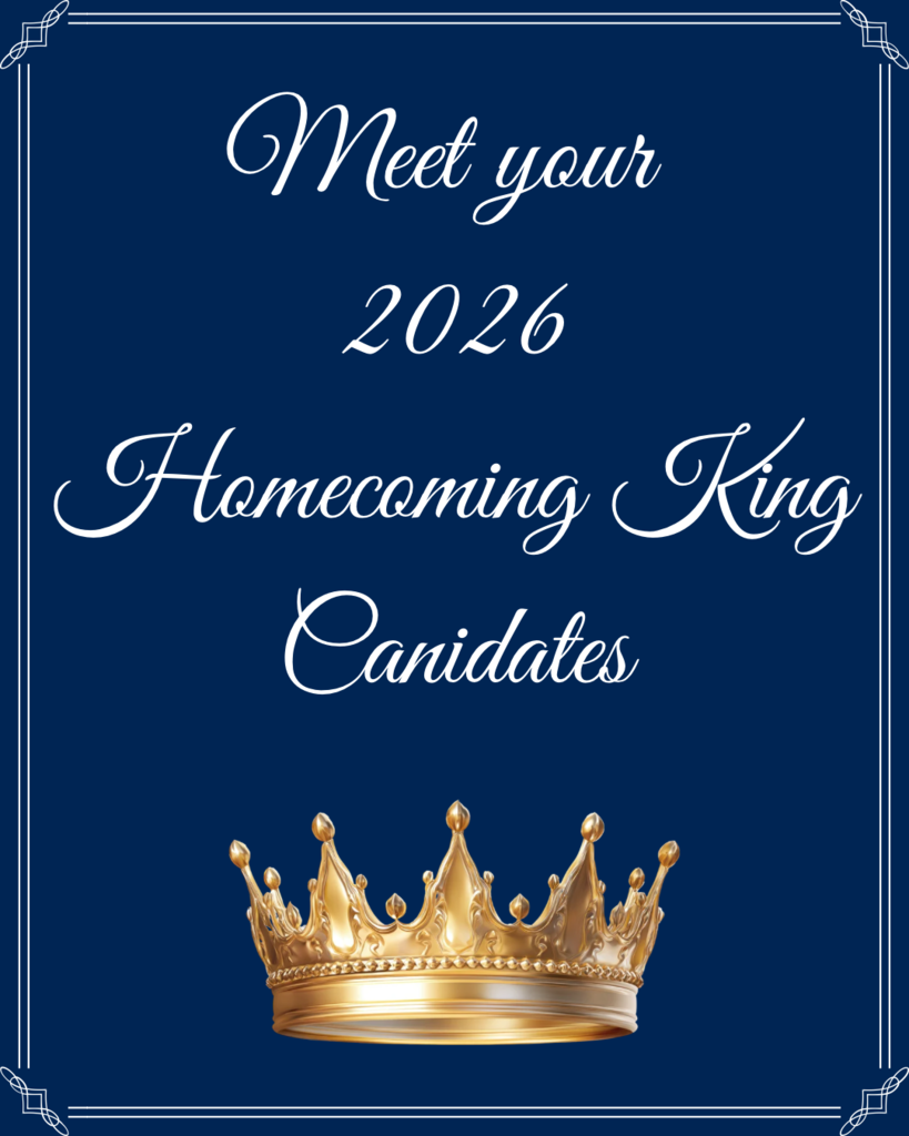 Meet your 2026 Homecoming King Candidates 