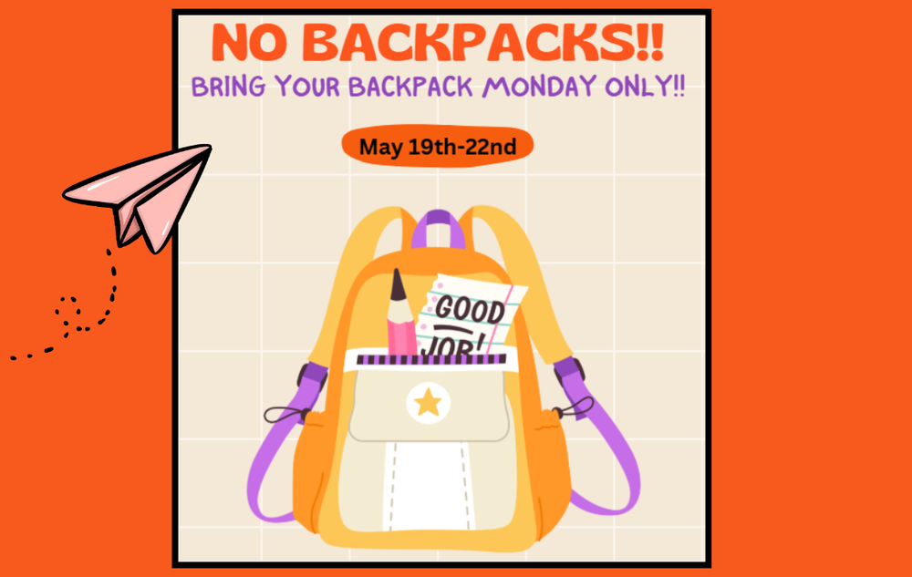 No backpacks last week