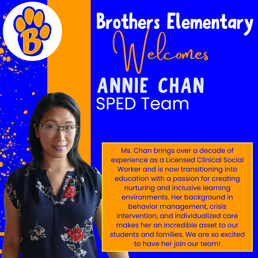 Brothers Elementary Welcomes Annie Chan - SPED Team