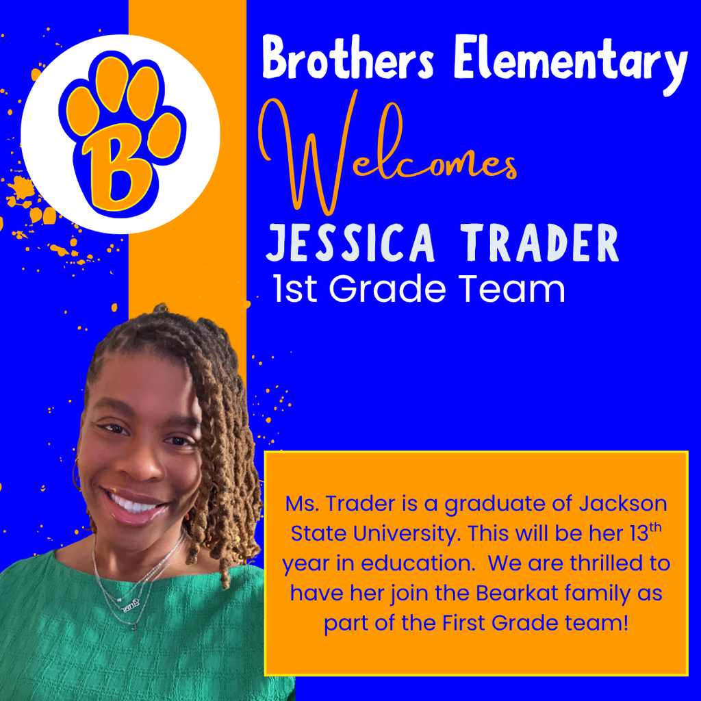 Brothers Elementary Welcomes Jessica Trader - 1st Grade Team
