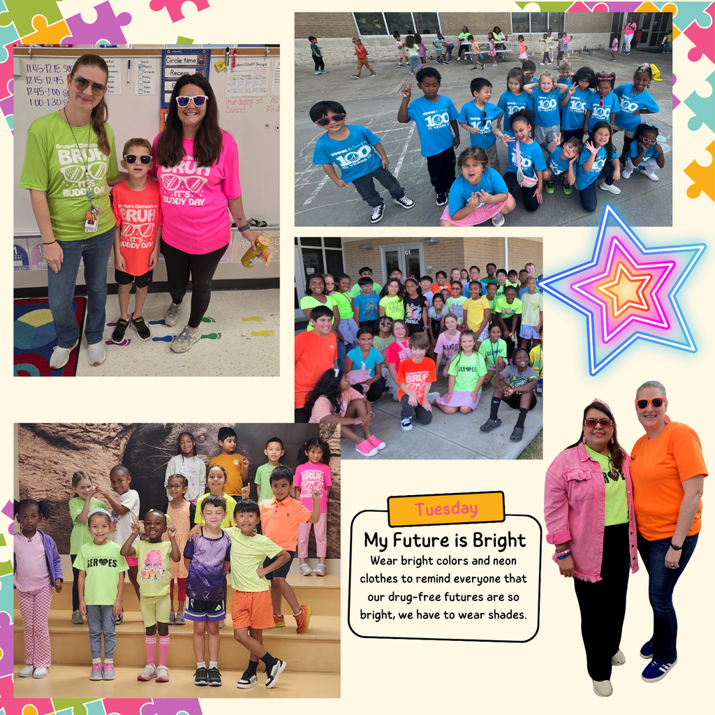 Tuesday: My Future is Bright, Wear bright colors and neon clothes to remind everyone that our drug-free futures are so bright, we have to wear shades.