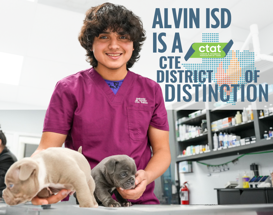 Alvin ISD CTE District of Distinction