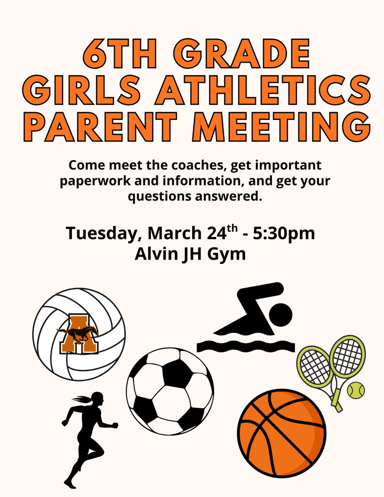 6th grade girl athletes parent meeting March 24th
