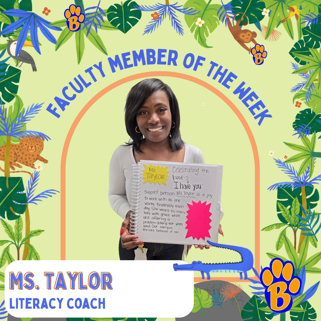Faculty Member of the Week: Ms. Taylor, Literacy Coach