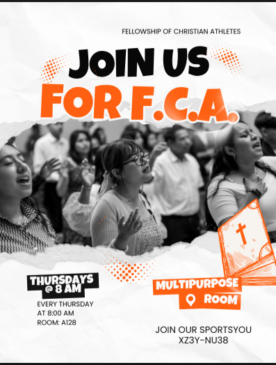 Orange and black flyer announcing that Fellowship of Christian Athletes will meet on Thursdays at 8 am in room A128. SportsYou group is XZ3Y-NU38 for announcements about the club.
