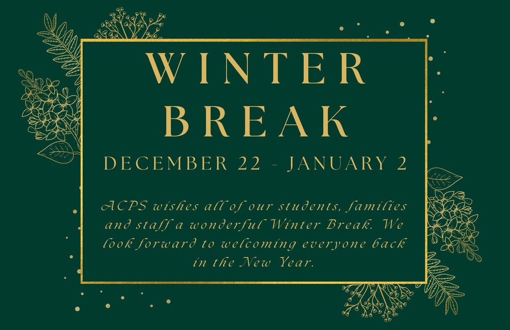Winter Break-December 22  January 2