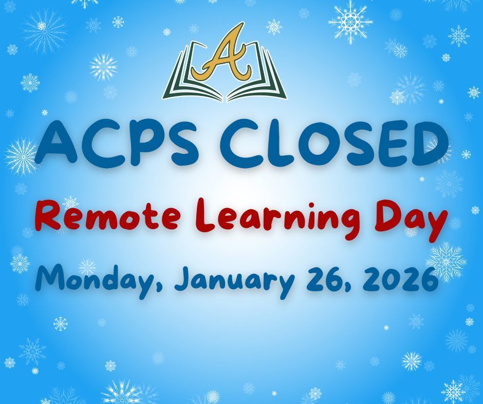 ACPS Closed Remote Learning Day with snowflake background