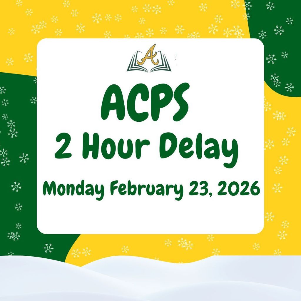ACPS 2 Hour Delay