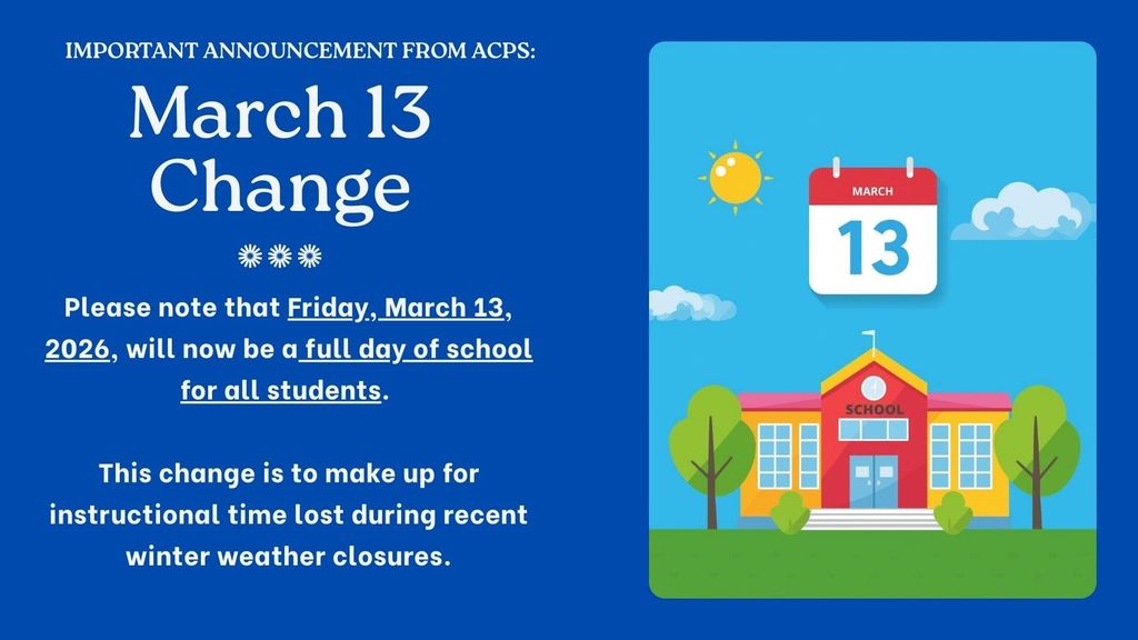 Friday March 13, 2026-Full Day of School for Students