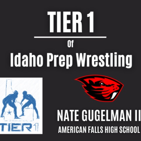 tier one Idaho prep wrestling Nate Gugelman II