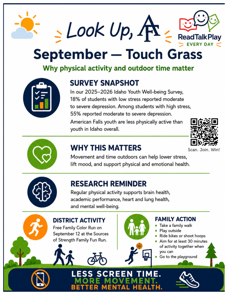 LOOK UP, AF starts tomorrow!! Flyers are going home with your child today from JRSE. This month is "Touch Grass". Try to put your devices away and touch grass! Join the challenge and get outside. There is a fun Color Run coming up. Bring the whole family!