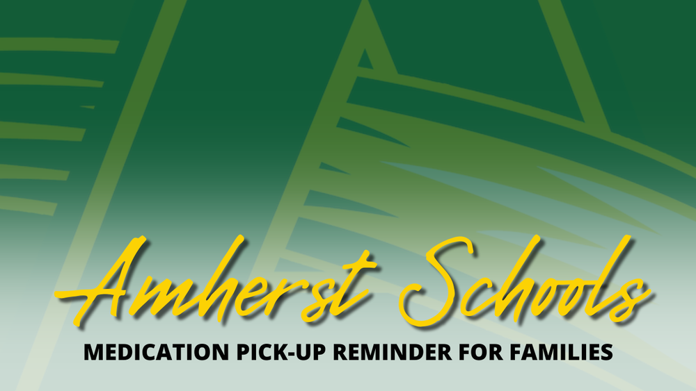 Medication Pick-Up Reminder for Families