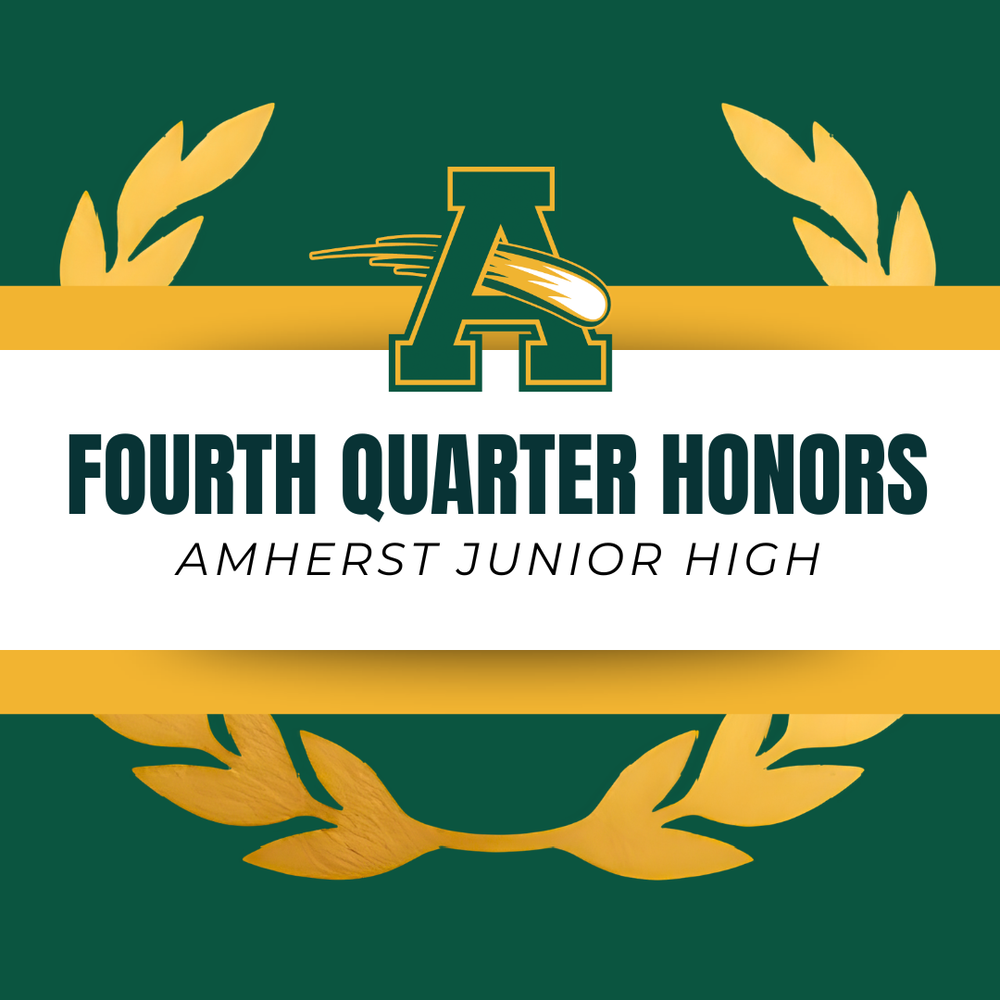 4th Quarter Honors - Amherst Junior High