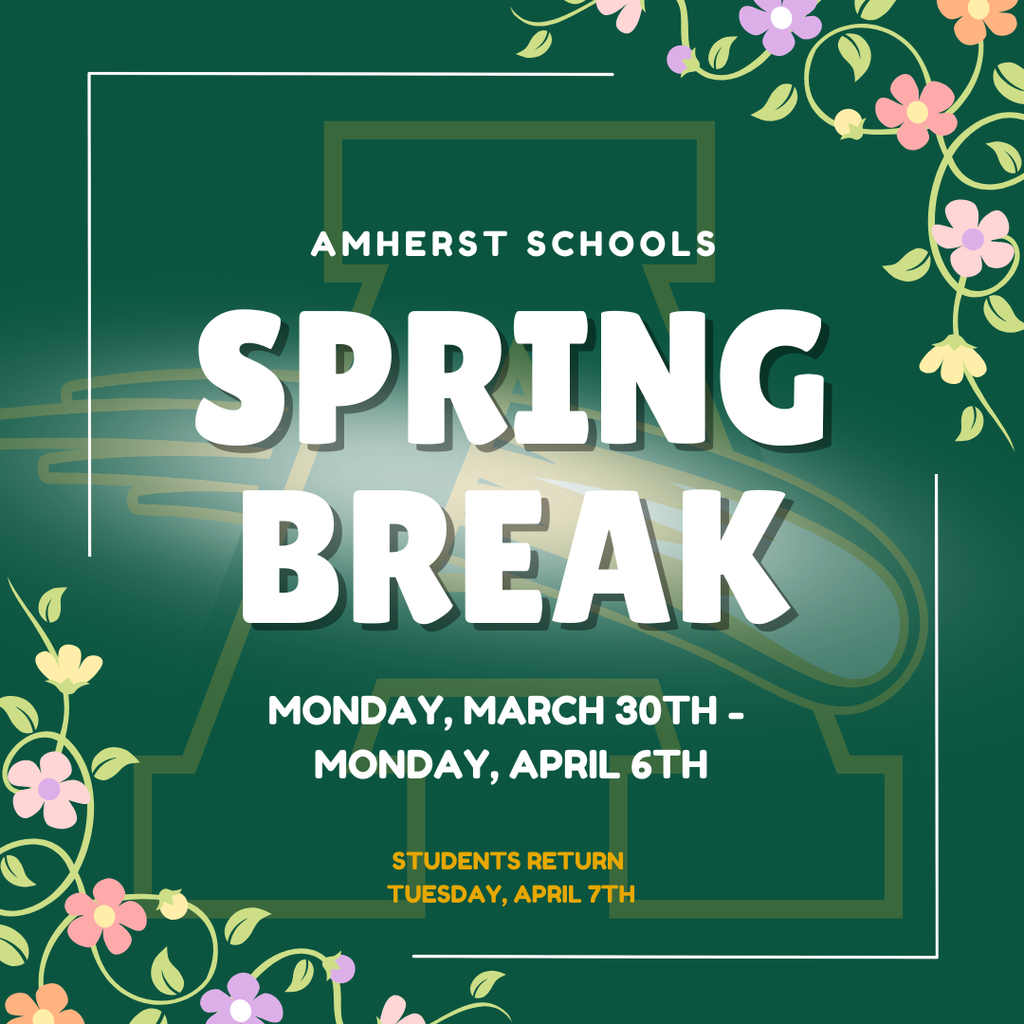 Spring Break - March 30-April 6 - Students return April 7th