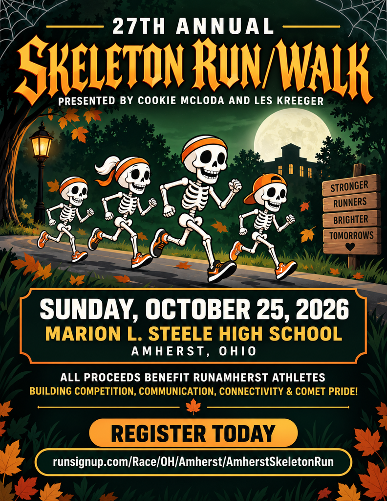 Halloween-themed flyer for the 27th Annual Skeleton Run/Walk, presented by Cookie McLoda and Les Kreeger. Cartoon skeletons run beneath a full moon. The event is Sunday, October 25, 2026, at Marion L. Steele High School in Amherst. Proceeds benefit RunAmherst athletes. Register at runsignup.com/Race/OH/Amherst/AmherstSkeletonRun.