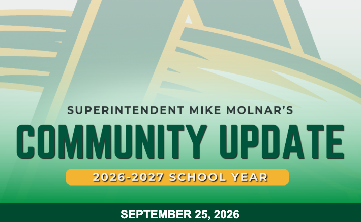 Green and white graphic with Amherst A logo in background stating Superintendent Mike Molnar's Community Update - 2026-2027 School Year - September 25, 2026