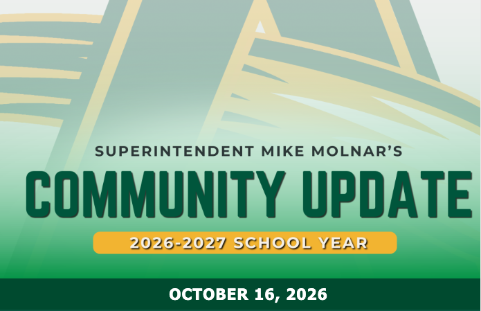 Green and gold graphic featuring the Amherst Comets logo and the text “Superintendent Mike Molnar’s Community Update, 2026–2027 School Year, October 16, 2026.”