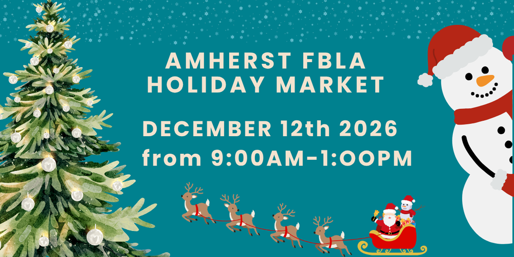 Amherst FBLA Holiday Market December 12th 2026 from 9-1 P.M. decorative image