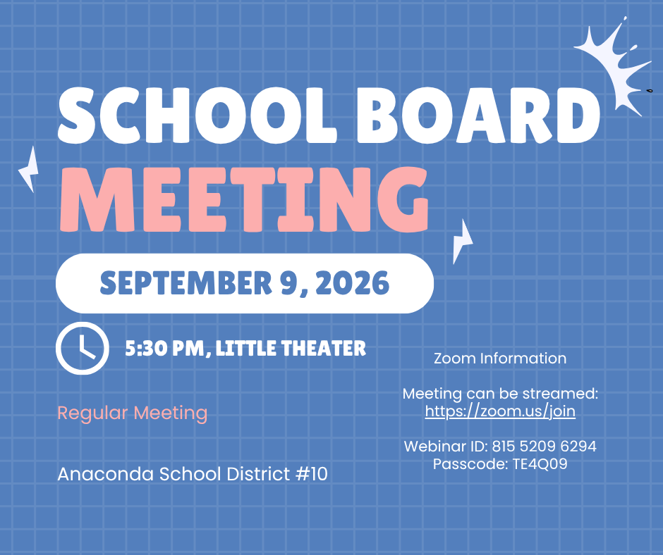 September 9, 2026, school board meeting at 5:30 p.m. at the Little Theater