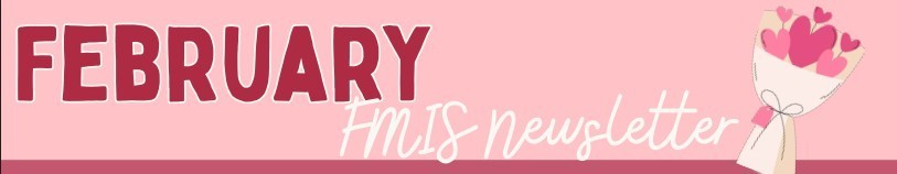FMIS February Newsletter