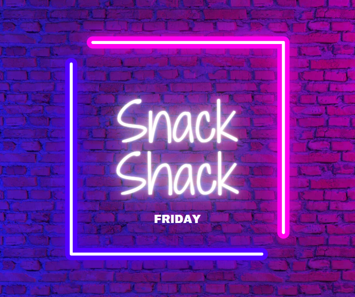 SnackShackFriday